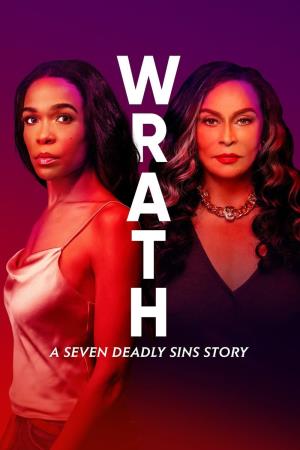 Wrath: A Seven Deadly Sins Story's Poster