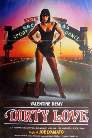 Dirty love - Amore sporco's Poster