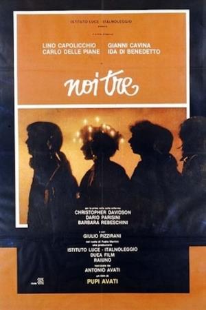 Noi Tre's Poster