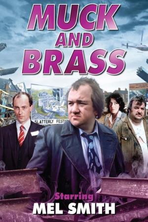 Muck And Brass's Poster