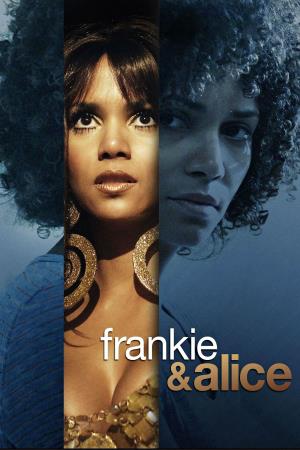 Frankie & Alice's Poster