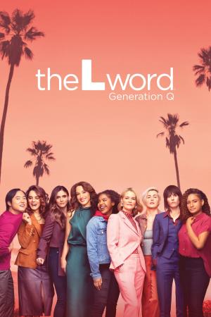 The L Word: Generation Q's Poster