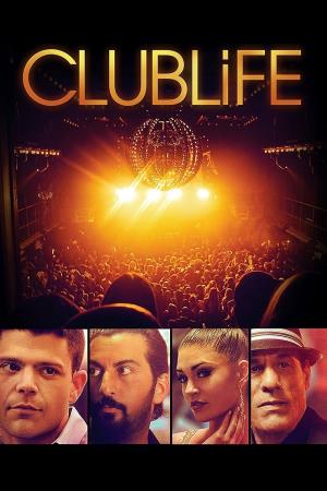 Club Life's Poster