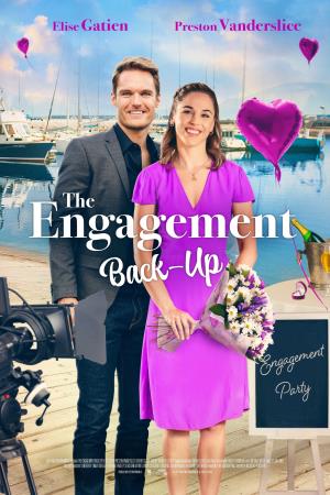 The Engagement Back-Up's Poster