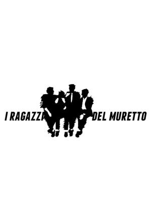 I ragazzi del muretto's Poster