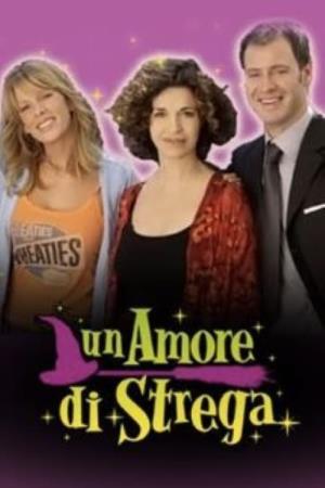 Un amore di strega's Poster