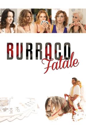 Burraco fatale's Poster