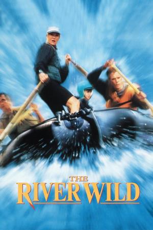 The river wild - Il fiume della paura's Poster