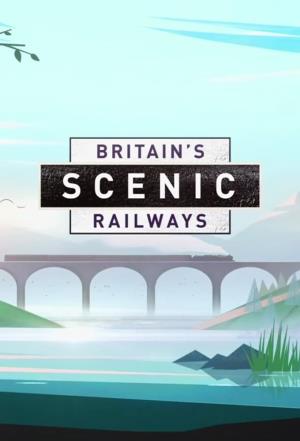 Britain's Scenic Railways's Poster
