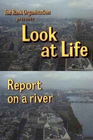 Look At Life Report on a River's Poster