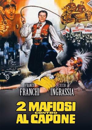 Due mafiosi contro Al Capone's Poster
