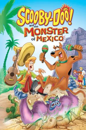 Scooby-Doo e il terrore del Messico's Poster