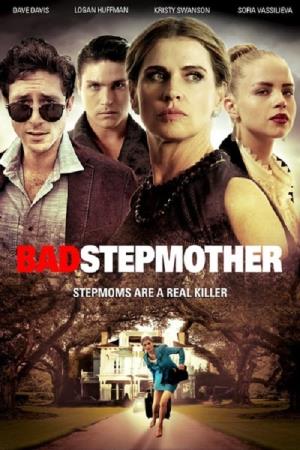 Bad Stepmother's Poster