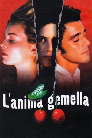 L'anima gemella's Poster