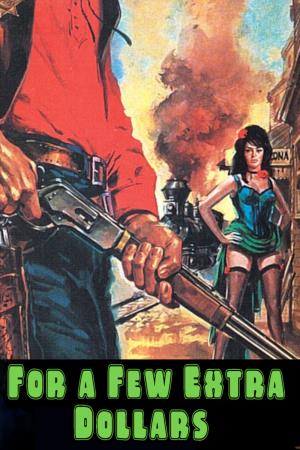 Per pochi dollari ancora's Poster