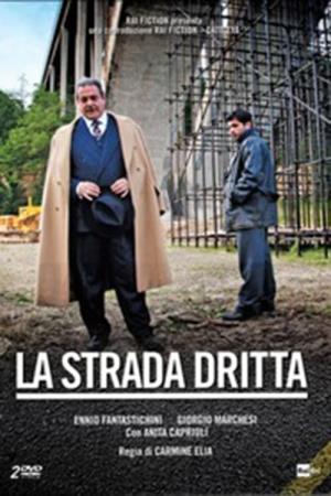 La strada dritta's Poster