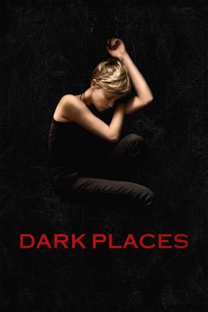 Dark Places - Nei luoghi oscuri's Poster