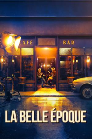 La Belle Epoque's Poster