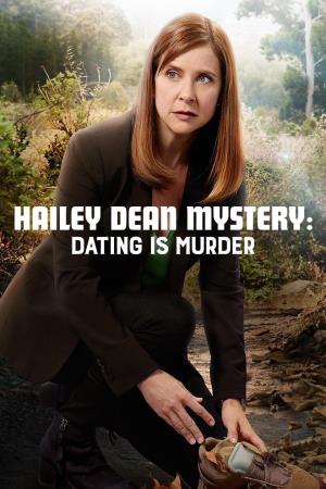 Hailey Dean Mystery: Dating Is Murder's Poster