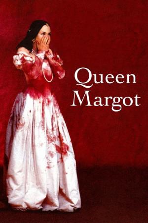 La Regina Margot's Poster