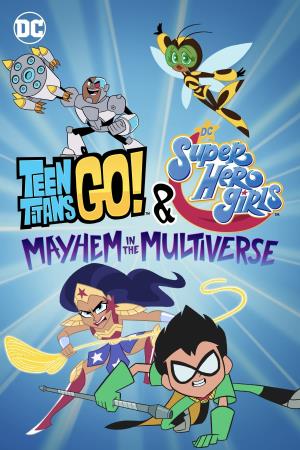 Teen Titans Go! & DC Super...'s Poster