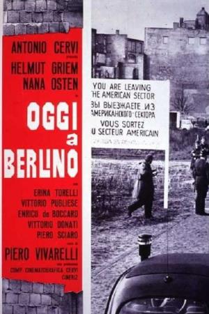 Oggi a Berlino's Poster