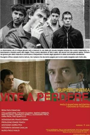 Vite a perdere's Poster