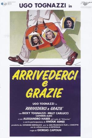 Arrivederci e grazie's Poster