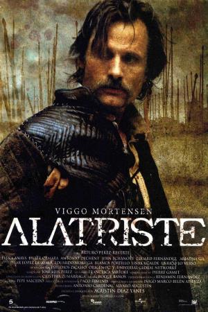 Il destino di un guerriero - Alatriste's Poster