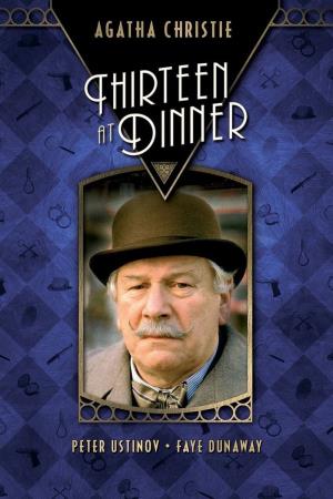 Agatha Christie: 13 a tavola's Poster