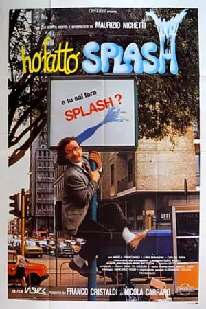 Ho fatto splash's Poster