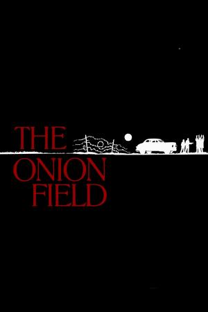 The Onion Field's Poster