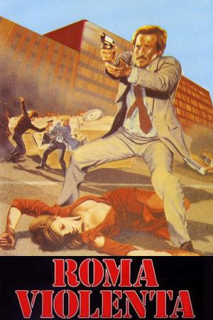 Roma violenta's Poster