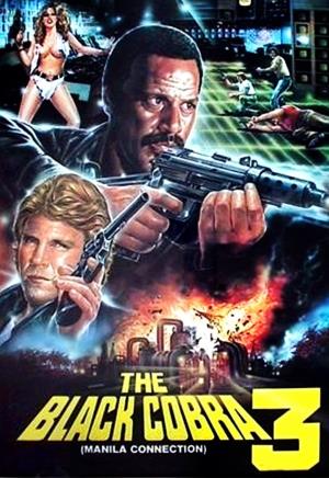 Black Cobra 3's Poster