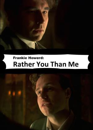 Frankie Howerd: Rather You Than Me's Poster