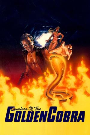 I cacciatori del cobra d'oro's Poster