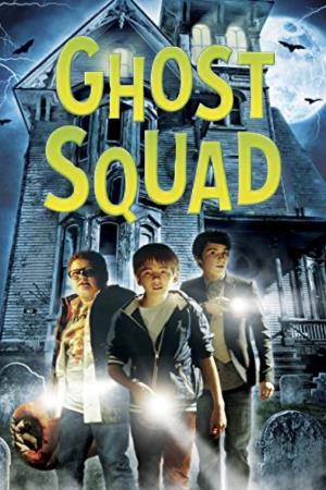 Ghost Squad's Poster