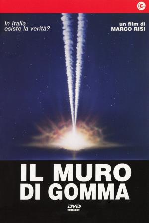 Il muro di gomma's Poster