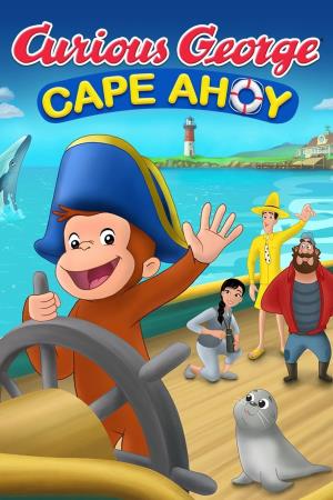 Curious George 6: Cape Ahoy's Poster