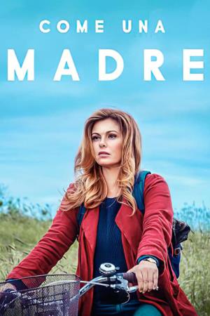 Come una madre's Poster