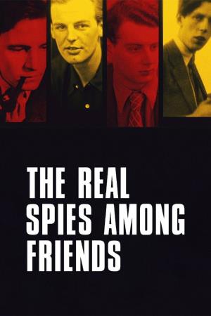 The Real Spies Among Friends's Poster