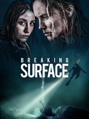 Breaking Surface - Trattieni il respiro's Poster