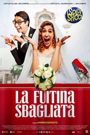 La fuitina sbagliata's Poster
