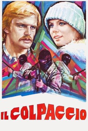 Il colpaccio's Poster