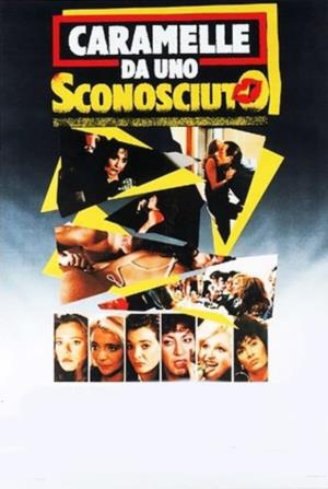 Caramelle da uno sconosciuto's Poster