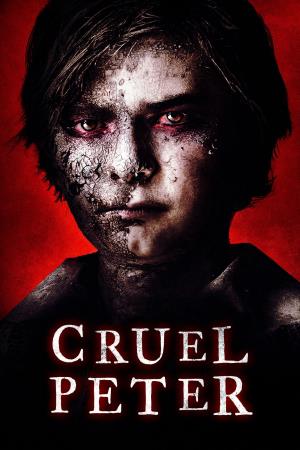 Cruel Peter's Poster
