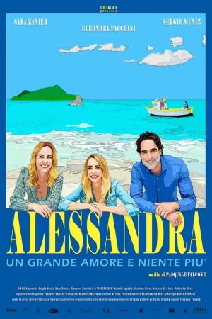 Alessandra - Un grande amore e niente...'s Poster