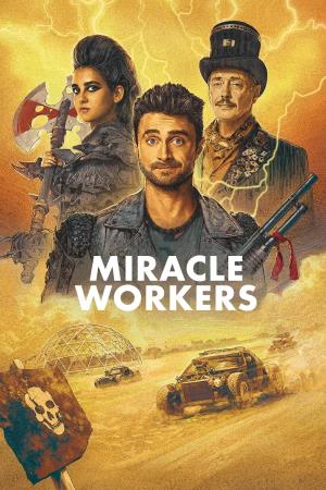 Miracle Workers: End Times's Poster