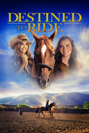 Destined to Ride's Poster