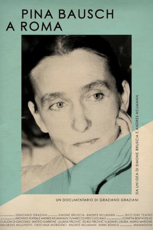 Pina Bausch a Roma's Poster